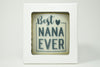 Best Nana Ever Soy Candle