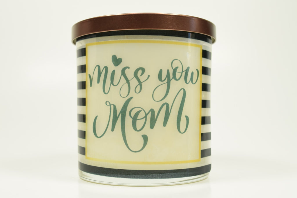 Miss You Mom Soy Candle