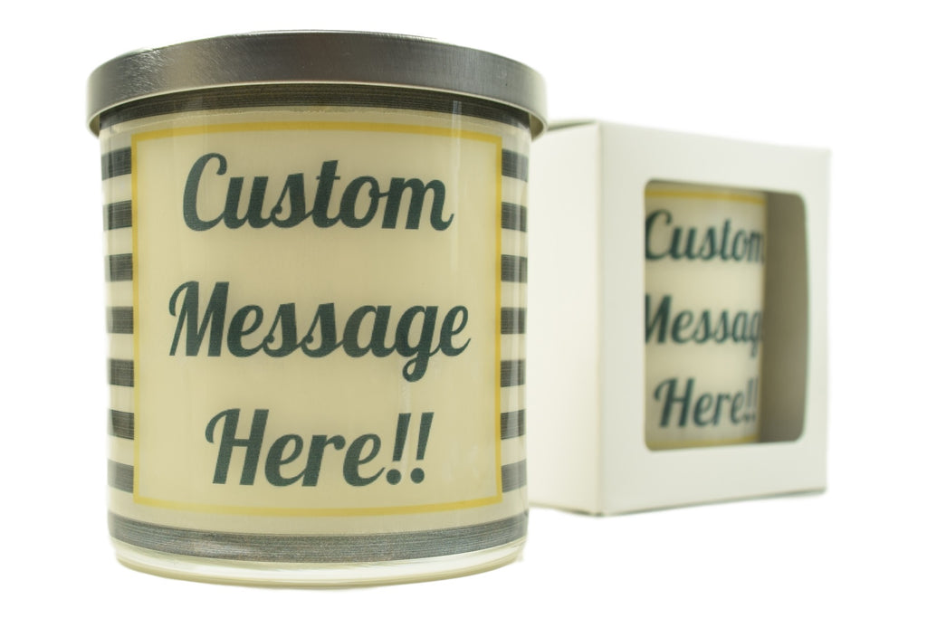 Custom Message Soy Candle