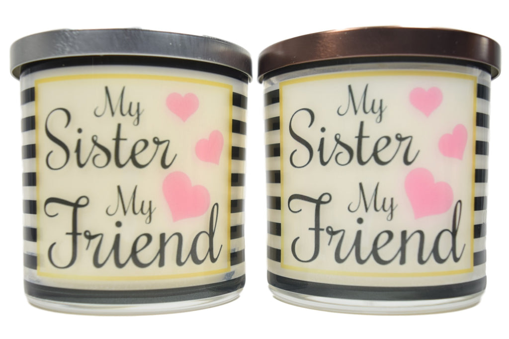 My Sister My Friend Soy Candle